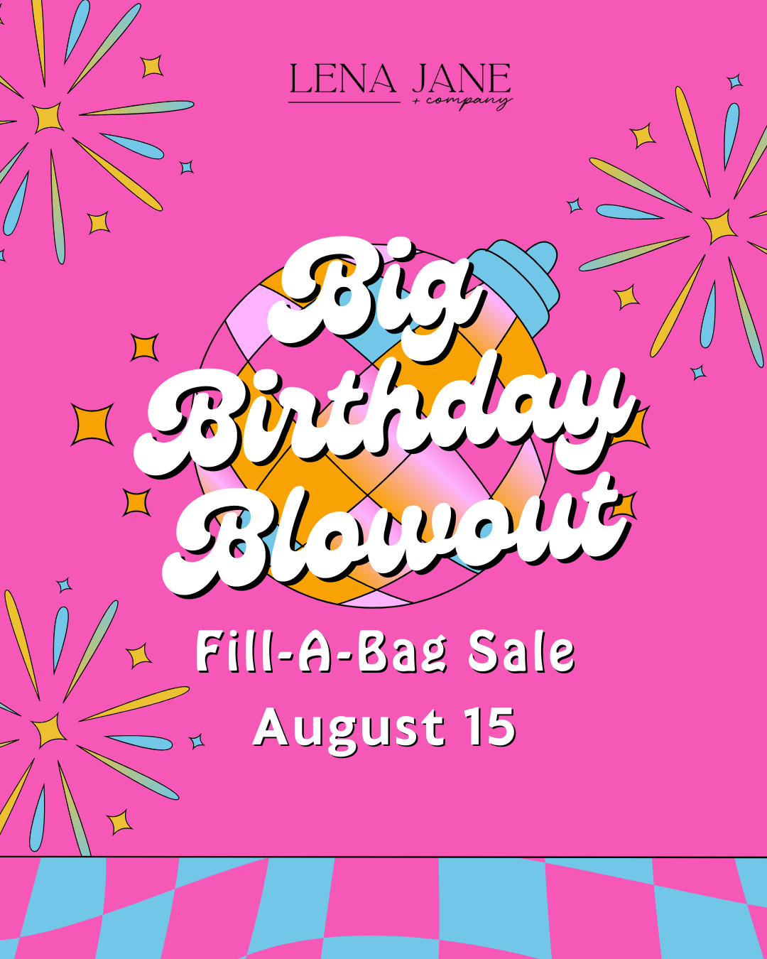 Everything You Need to Know About Our Big Birthday Blowout 🎉🛍️