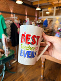 “Best Teacher Ever” Coffee Mug