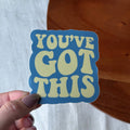 You've Got This Groovy Sticker