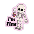 "I'm fine" Skeleton Halloween Sticker