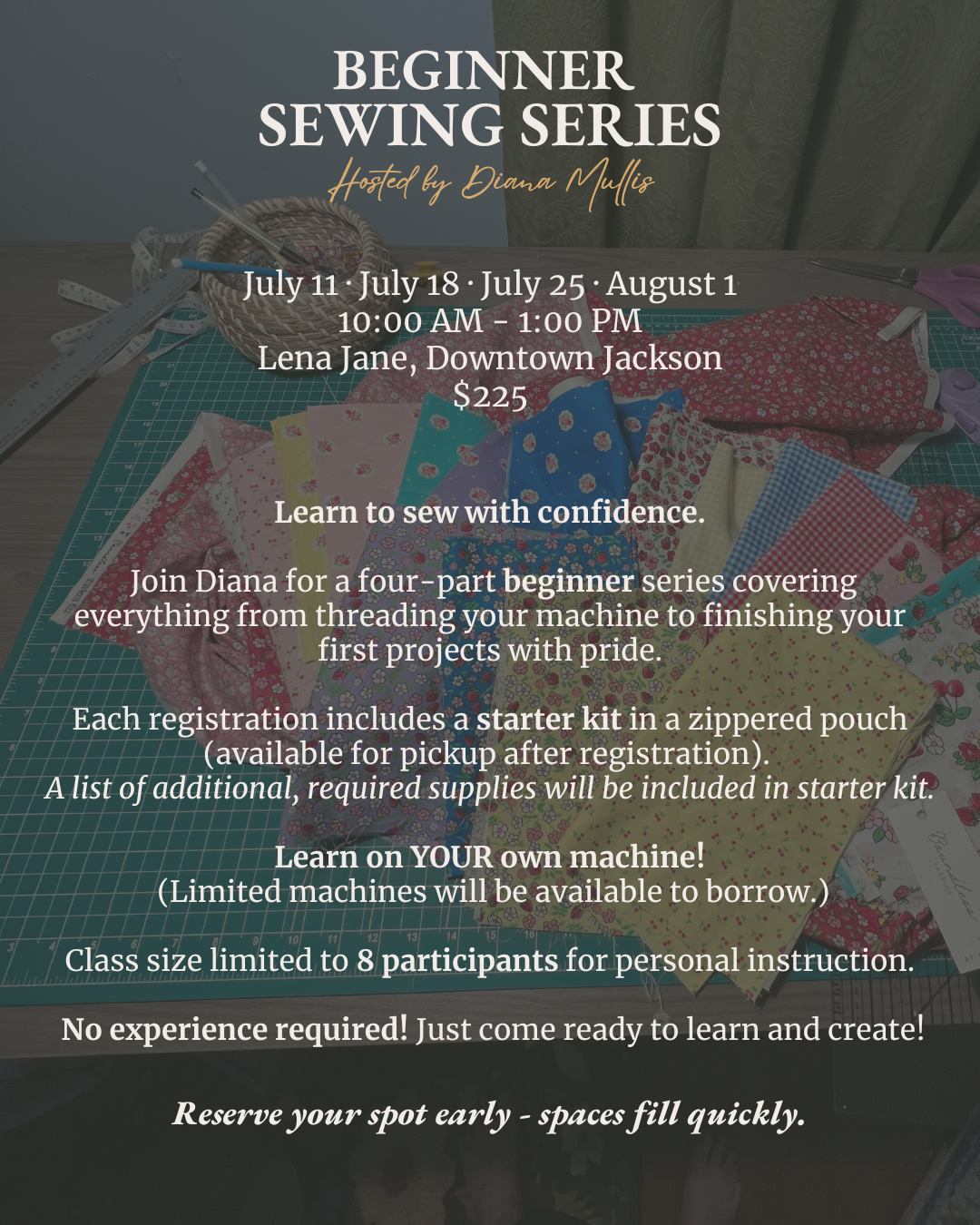 Beginner Sewing Series - 4 Parts