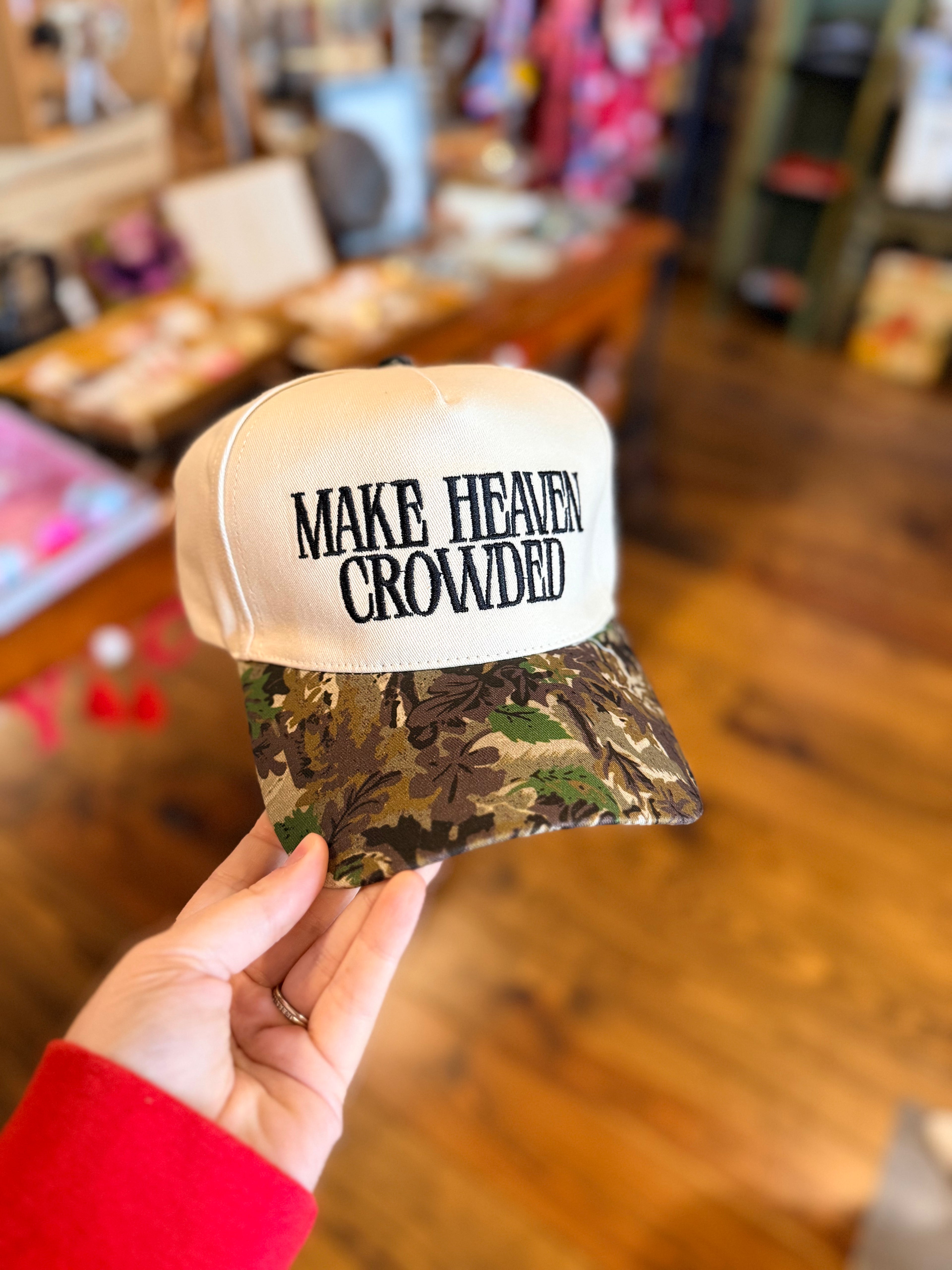 Make Heaven Crowded Hat - Camo