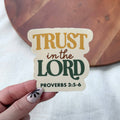 "Trust in the Lord" Sticker