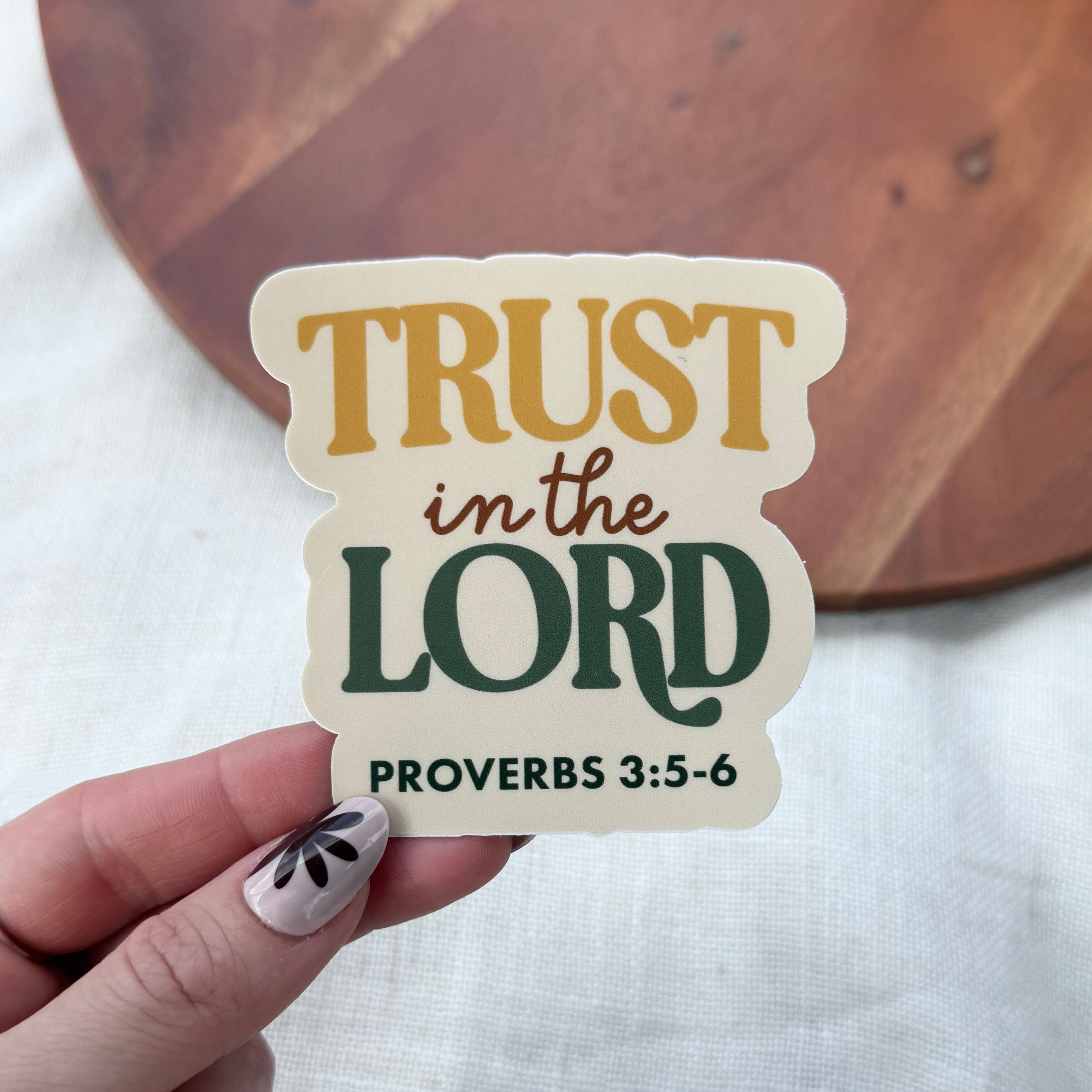 "Trust in the Lord" Sticker