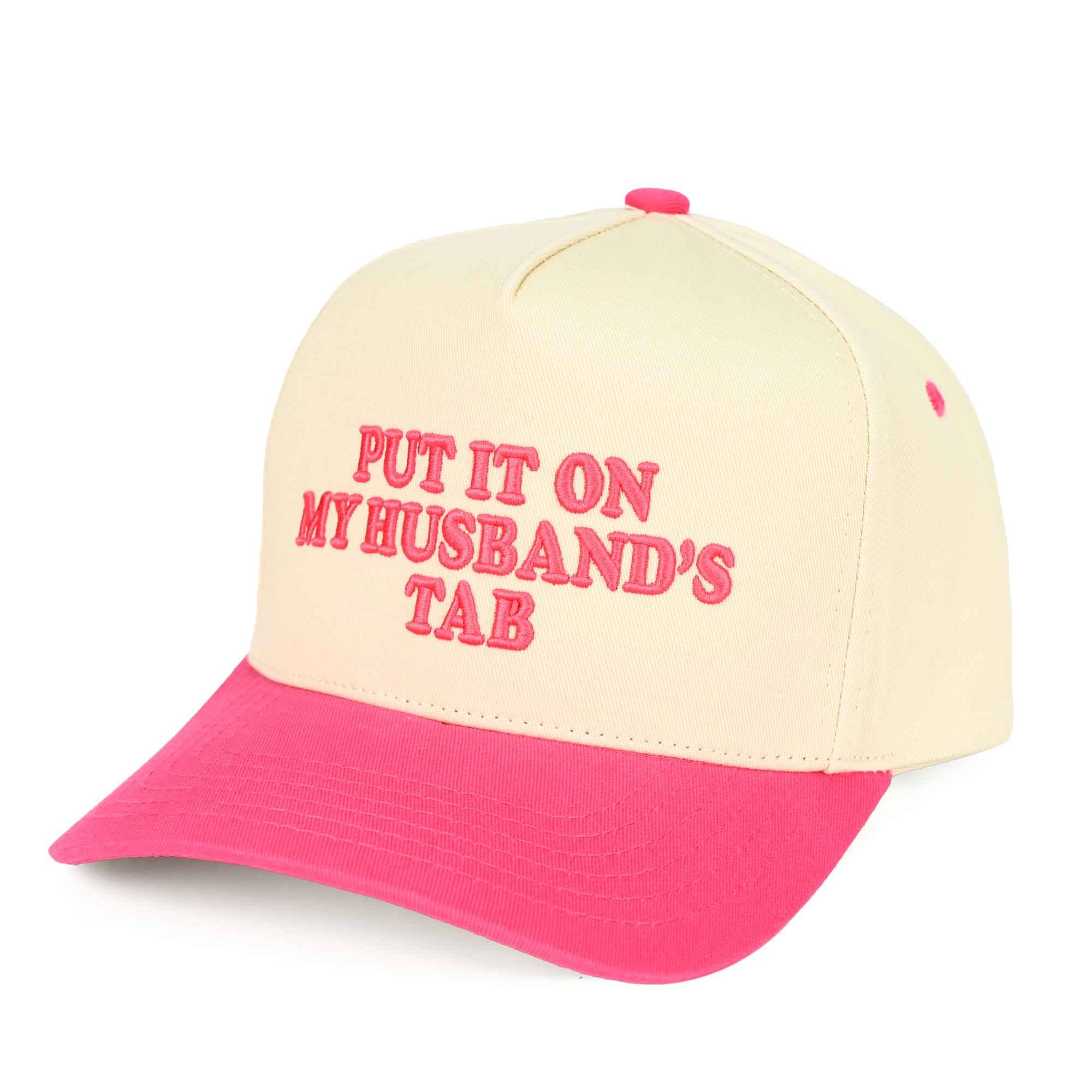 Put It On My Husband's Tab Trucker Hat