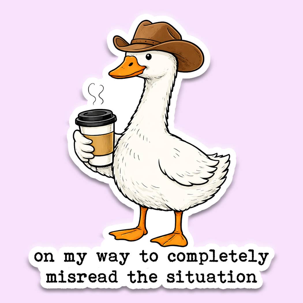 Misread the Situation Goose Sticker