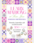 Learn Mahjong at Lena Jane 🀄- September 24