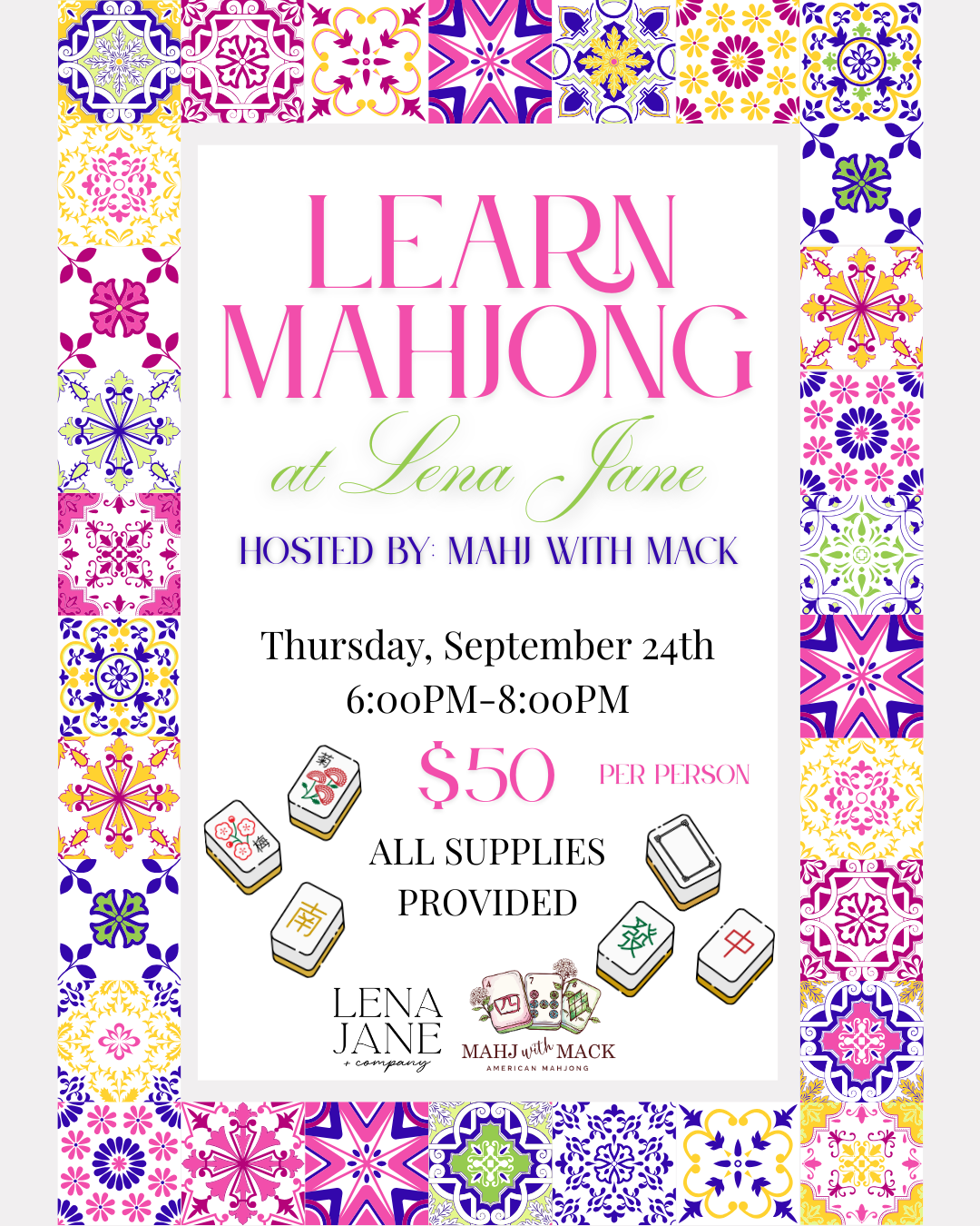 Learn Mahjong at Lena Jane 🀄- September 24